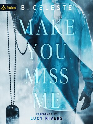 cover image of Make You Miss Me